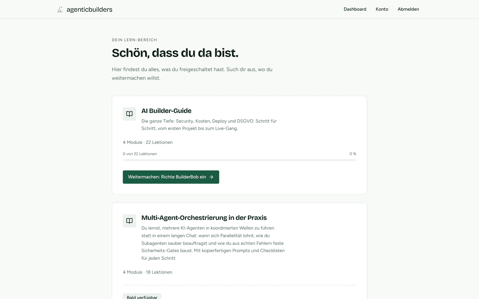 Eingeloggtes Plattform-Dashboard mit der Guide-Kachel, Fortschrittsbalken und einem Weitermachen-Knopf